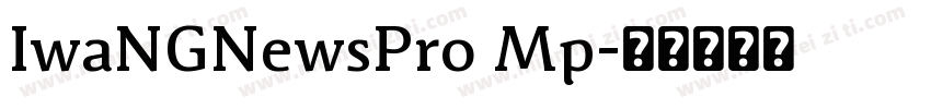 IwaNGNewsPro Mp字体转换